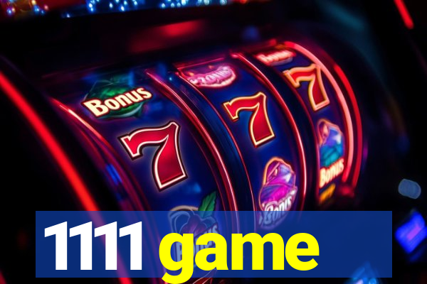 1111 game